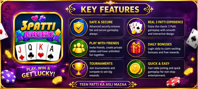 Key features of 3Patti Lucky